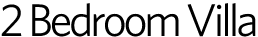 2 Bedroom Villa